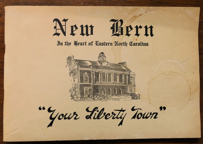 "New Bern - In The Heart of Eastern North Carolina - "Your Liberty Town" " - Copyright 1943 - History and Sketches - Paperbound Book 