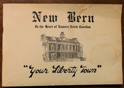 New Bern - In The Heart of Eastern North Carolina - Your Liberty Town  - Copyright 1943 - History and Sketches - Paperbound Book 