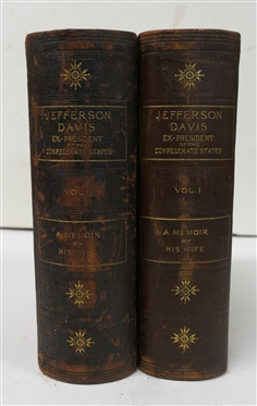 "Jefferson Davis Ex - President of the Confederate States"  A Memoir by His Wife in Two Volumes - Volumes I and II - Copyright by Varina Jefferson Davis 1890 - Belford Company Publishers - New York...
