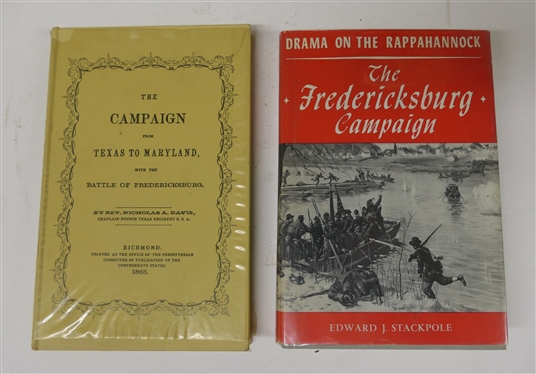 "The Campaign from Texas to Maryland with the Battle of Fredericksburg" by Rev. Nicholas A. Davis - Richmond 1963 - Hardcover Book Reproduced in 1961 by The Steck Company Austin, Texas and "The...
