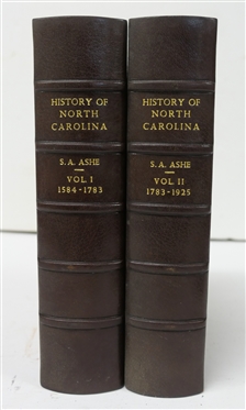 "History of North Carolina" by Samuel ACourt Ashe - In Two Volumes - Volumes I and II - Published in Greensboro, N.C.: Charles L. Van Noppen, Publisher - 1908 - Both Hardcover Leather Bound Books...