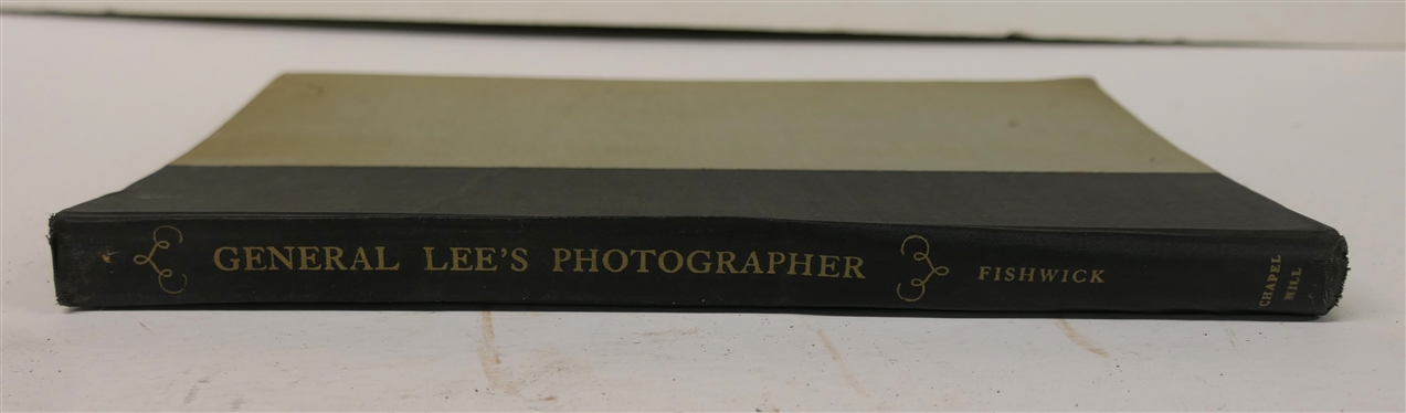 General Lee''s Photographer The Life and Work of Michael Miley by Marshall Fishwick  - Published For The Virginia Historical Society by The University of North Carolina Press 1954 - Hardcover...