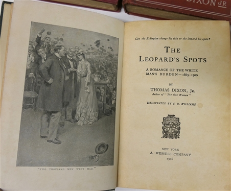 5 Hardcover Books by Thomas Dixon Jr. - The Leopard''s Spots 1906, The Traitor 1907, The One Woman 1903, Comrades 1909, and The Clansman 1907 