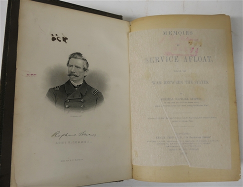 Memoirs of Service Afloat During The War Between The States by Admiral Raphael Semmes of the Late Confederate States Navy - Hardcover Book Published 1869 - Book  No. 2012 of Col. J.W. Patterson...