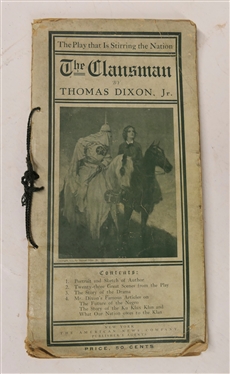 "The Clansman" by Thomas Dixon Jr. -"The Play that is Stirring the Nation" by New York The American News Company Publishers Agents - Paper Cover - String Bound - Price .50 Cents - Illustrated 
