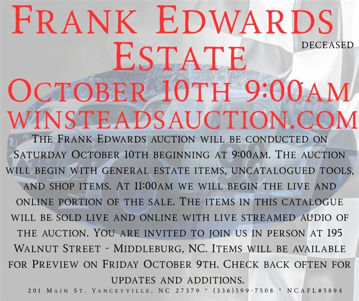 Saturday October 10th 9:00am - LIVE ONSITE Auction - Edwards Brothers Race Shop - Middleburg, NC - Pictures and Listing Represent a Small Portion of Items Being Sold - Absentee Bids Accepted 